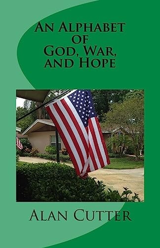 An Alphabet of God, War, and Hope A Sacred Story