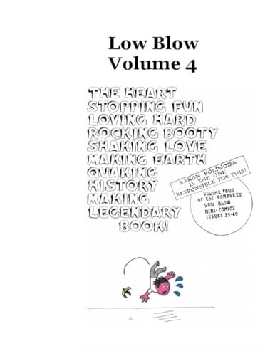Low Blow Volume 4