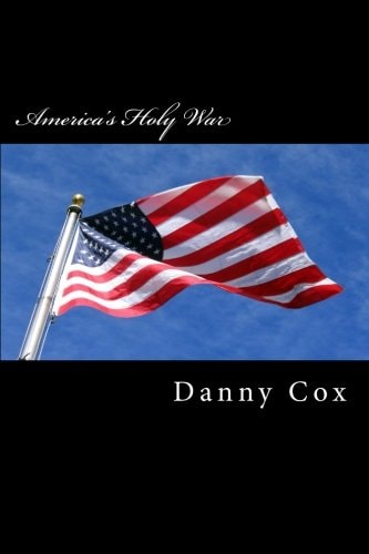 America's Holy War One Christians View of Islam