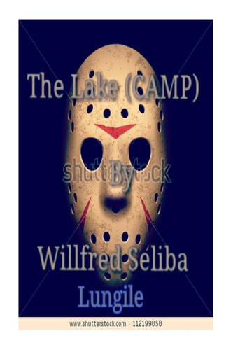 The Lake [Camp] Creepy Or Horror