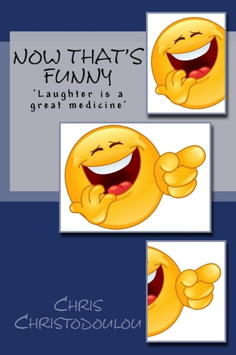 Now That's Funny Laughter Is a Great Medicine