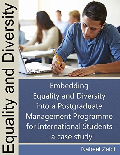 Equality and Diversity Embedding Equality and Diversity Into a Postgraduate Management Programme
