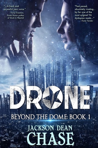 Drone A Young Adult Dystopian Thriller