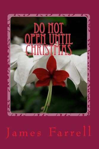Do Not Open Until Christmas