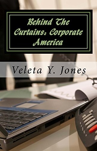 Behind The Curtains Corporate America