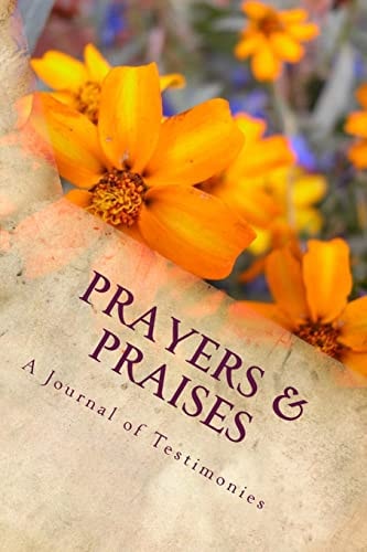 Prayers and Praises