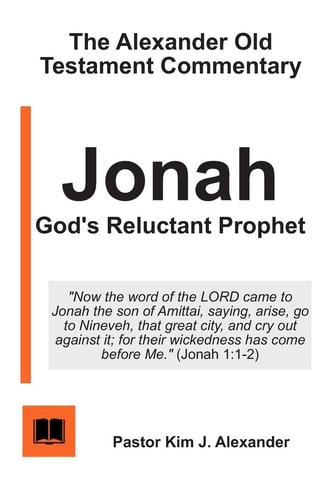 Jonah God's Reluctant Prophet