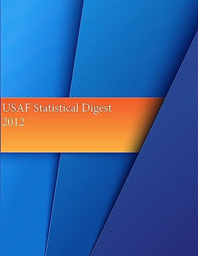 USAF Statistical Digest 2012