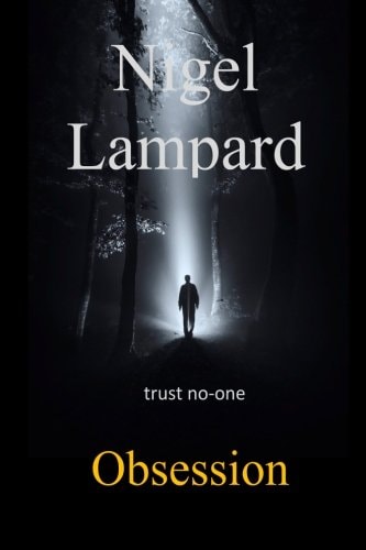 Obsession Trust No-One