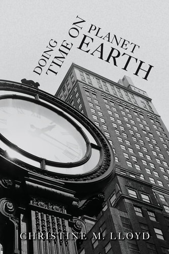 Doing Time on Planet Earth