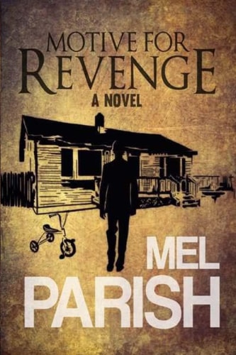 Motive for Revenge A Novel