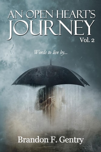 An Open Heart's Journey Words To Live By