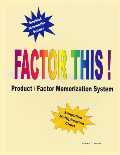 Factor This ! Product / Factor Memorization System