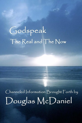 Godspeak The Real and The Now