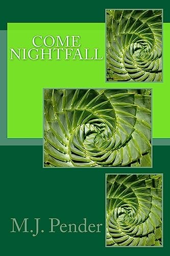 Come Nightfall
