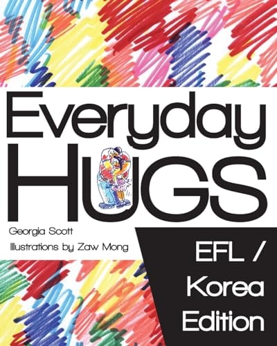 Everyday Hugs EFL/Korea Edition