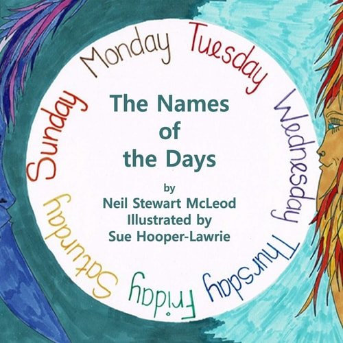 The Names of The Days Why are They So