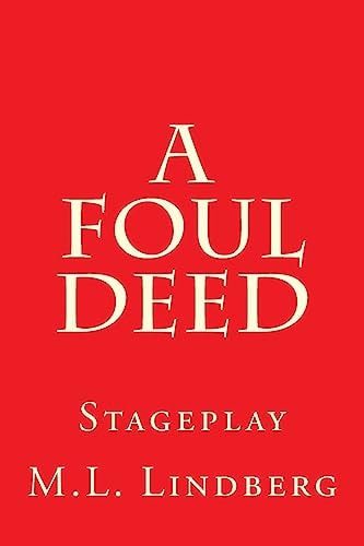 A Foul Deed