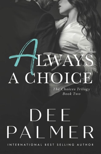 Always a Choice