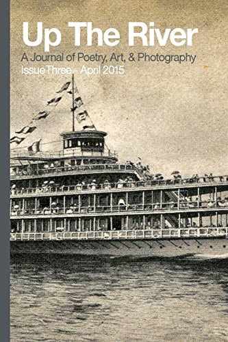 Up The River, Issue Three