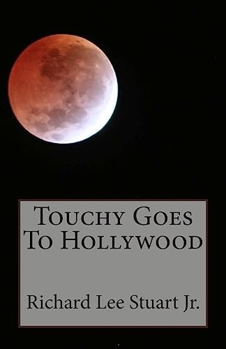 Touchy Goes To Hollywood