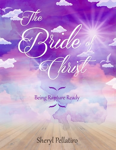 The Bride of Christ Being Rapture Ready