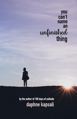 You Can't Name an Unfinished Thing