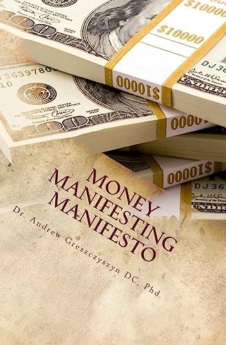 Money Manifesting Manifesto