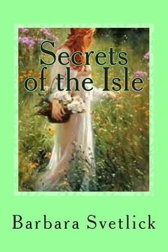 Secrets of the Isle Book II - John Ellery's Daughters