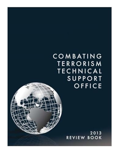 Combating Terrorism Technical Support Office Review Book 2013