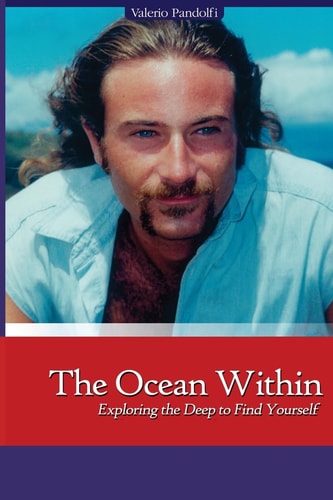 The Ocean Within Exploring the Deep to Find Yourself