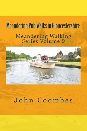 Meandering Pub Walks in Gloucestershire.