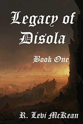Legacy of Disola Book One