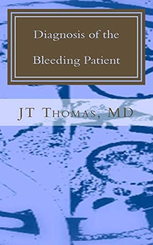 Diagnosis of the Bleeding Patient Fast Focus Study Guide