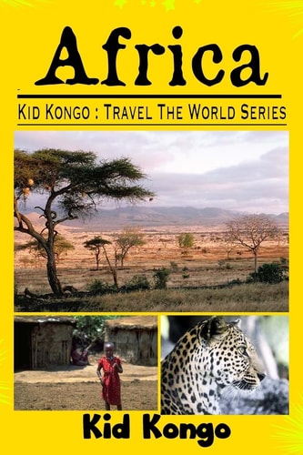 Africa Kid Kongo Travel The World Series