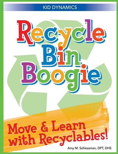 Recycle Bin Boogie Move and Learn with Recyclables!