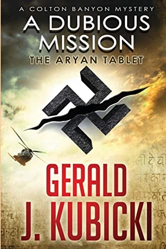 A Dubious Mission The Aryan Tablet