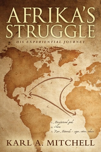 Afrika's Struggle His Experiential Journey
