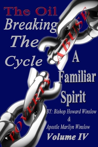 The Oil Breaking The Cycle Familiar Spirits