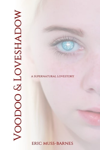 Voodoo and Loveshadow