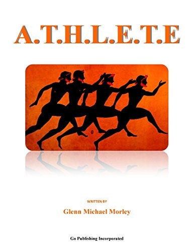 A. T. H. L. E. T. E A Life in Athletics