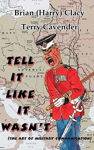 Tell It Like It Wasn't!