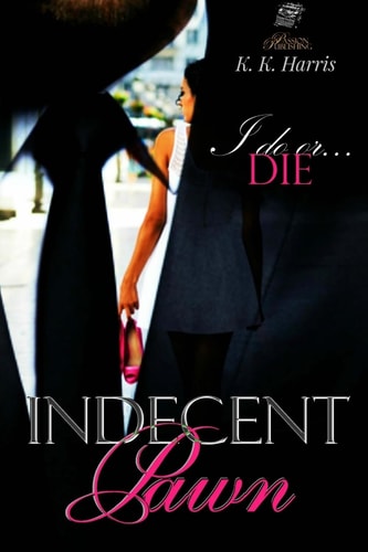 Indecent Pawn What Price is Too High to Pay for Another Person's Debt?