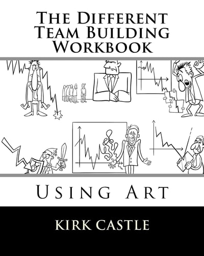 The Different Team Building Workbook Using Art