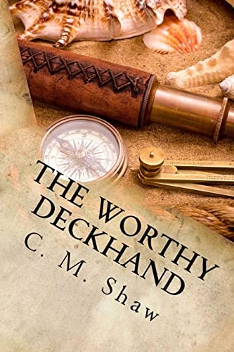 The Worthy Deckhand