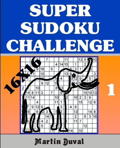 Super Sudoku Challenge 1 16x16