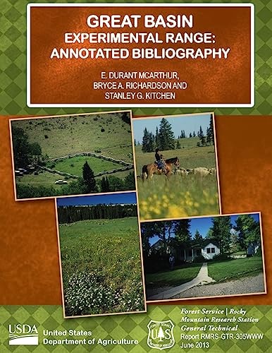 Great Basin Experimental Range Annotated Bibliography