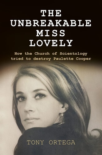The Unbreakable Miss Lovely How the Church of Scientology Tried to Destroy Paulette Cooper