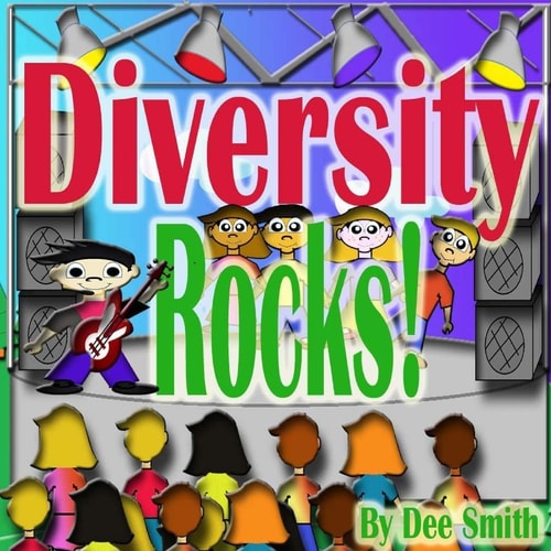 Diversity Rocks! A Rhyming Picture Book Which Encourages Kids to Embrace Diversity Featuring a Rock Star Kid