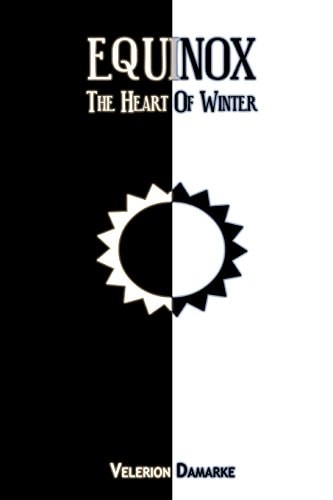 Equinox The Heart of Winter
